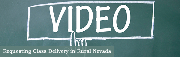 Requesting Class Delivery in Rural Nevada page title graphic.
