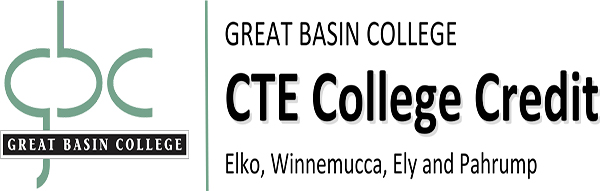 GBC logo, CTE College Credit, Elko Winnemucca, Ely and Pahrump text.