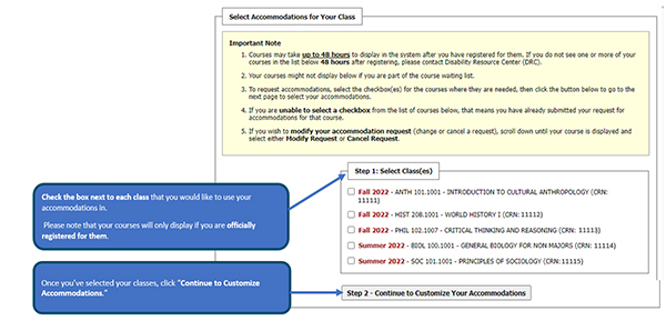 graphic showing step to select your classes, click “Continue to Customize Accommodations.” 